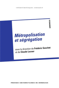 Metropolisation et segregation