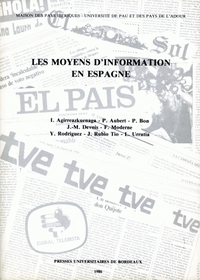 Les Moyens d'informations en Espagne