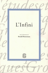 L'infini - [textes des colloques des 3-4 mars 2000 et 2-3 mars 2001, Maison des sciences de l'homme d'Aquitaine