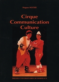 Cirque, communication, culture