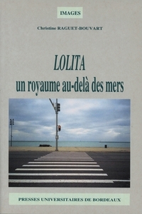 "Lolita" - un royaume au-delà des mers