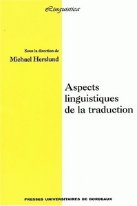 Aspects linguistiques de la traduction