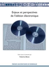 Enjeux et perspectives de l'édition electronique