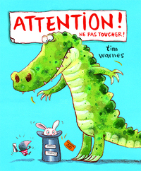 Attention! Ne pas toucher!