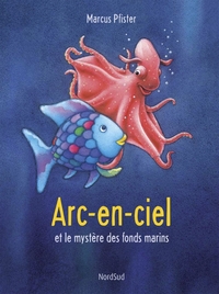 ARC-EN-CIEL et le mystère des fonds marins