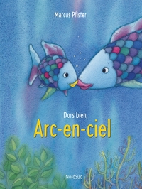 Arc-en-ciel dors bien, (NE)