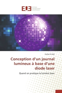 CONCEPTION D UN JOURNAL LUMINEUX A BASE D UNE DIODE LASER