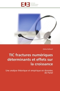 TIC fractures numériques déterminants et effets sur la croissance