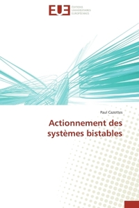 Actionnement des systèmes bistables