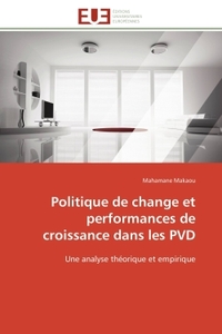 Politique de change et performances de croissance dans les PVD