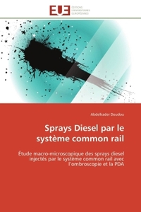 Sprays diesel par le système common rail