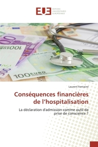 Consequences financieres de l'hospitalisation