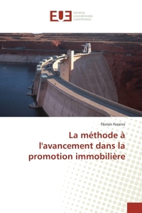 La méthode à l'avancement dans la promotion immobilière
