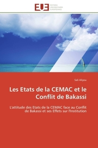 Les etats de la cemac et le conflit de bakassi