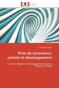 PRISE DE CONSCIENCE, ACTIVITE ET DEVELOPPEMENT