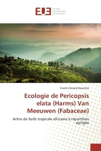 Ecologie de Pericopsis elata (Harms) Van Meeuwen (Fabaceae)