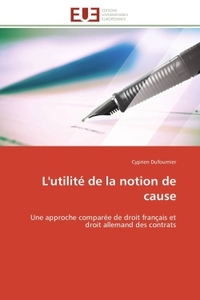 L'utilité de la notion de cause
