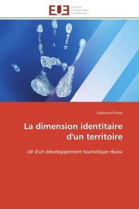 La dimension identitaire d'un territoire