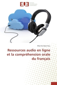 RESSOURCES AUDIO EN LIGNE ET LA COMPREHENSION ORALE DU FRANCAIS