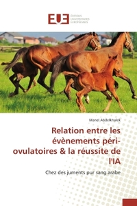 Relation entre les évènements péri-ovulatoires & la réussite de l'ia