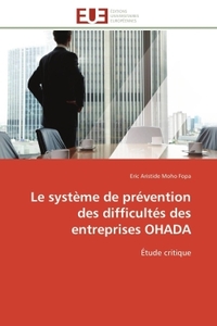 Le système de prévention des difficultés des entreprises ohada
