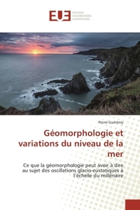 Géomorphologie et variations du niveau de la mer