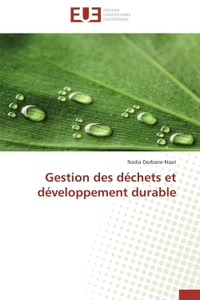 GESTION DES DECHETS ET DEVELOPPEMENT DURABLE