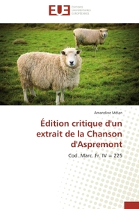 Édition critique d'un extrait de la Chanson d'Aspremont