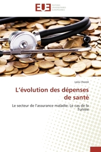 L'évolution des dépenses de santé