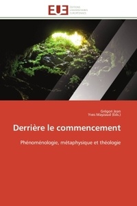 Derrière le commencement