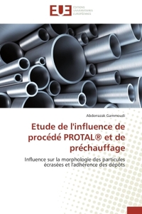 Etude de l'influence de proce de  protal® et de pre chauffage