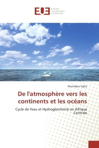 De l'atmosphere vers les continents et les oceans
