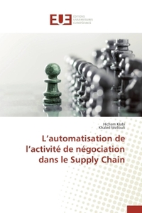 L automatisation de l activité de négociation dans le supply chain