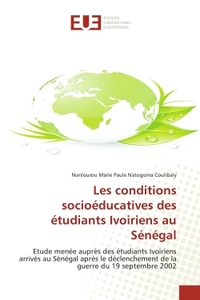Les conditions socioéducatives des étudiants ivoiriens au sénégal