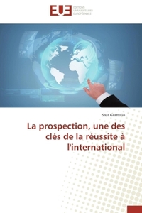 La prospection, une des clés de la réussite à l'international