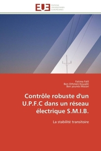 Contrôle robuste d'un u.p.f.c dans un réseau électrique s.m.i.b.