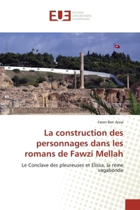 La construction des personnages dans les romans de Fawzi Mellah