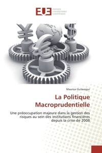 La Politique Macroprudentielle