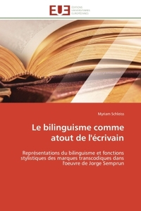 Le bilinguisme comme atout de l'écrivain