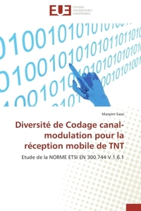 Diversité de codage canal-modulation pour la réception mobile de tnt