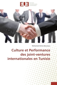 Culture et Performance des joint-ventures internationales en Tunisie