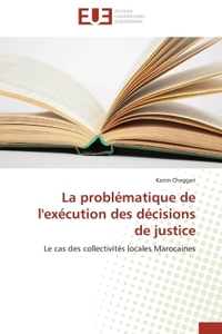 La problématique de l'exécution des décisions de justice