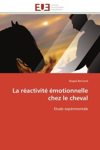 La réactivité émotionnelle chez le cheval