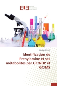 IDENTIFICATION DE PRENYLAMINE ET SES METABOLITES PAR GC/NDP ET GC/MS