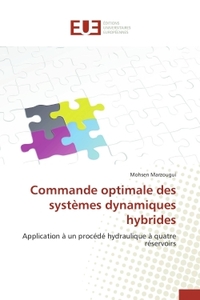 COMMANDE OPTIMALE DES SYSTEMES DYNAMIQUES HYBRIDES