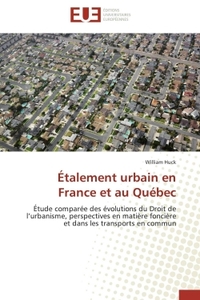 Étalement urbain en france et au québec