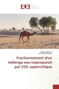 Fractionnement d'un mélange eau-isopropanol par CO2 supercritique