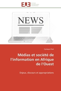 Médias et société de l'information en Afrique de l'Ouest