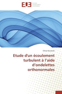 Etude d'un écoulement turbulent à l'aide d'ondelettes orthonormales
