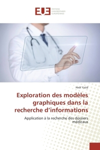 Exploration des modèles graphiques dans la recherche d'informations